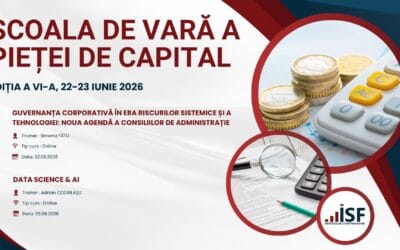 ISF organizează: ȘCOALA DE VARĂ PIAȚA DE CAPITAL, 22 – 23 iunie 2026